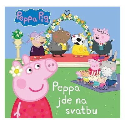 Peppa Pig - Peppa jde na svatbu - Kolektiv