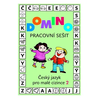 Domino Český jazyk pro malé cizince 2 - pracovní sešit - Svatava Škodová