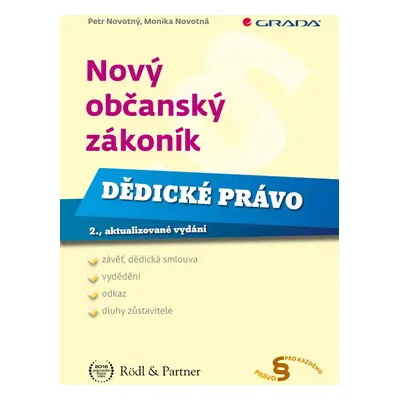 Nový občanský zákoník - Dědické právo - Monika Novotná