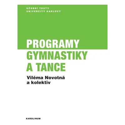 Programy gymnastiky a tance - VIléma Novotná