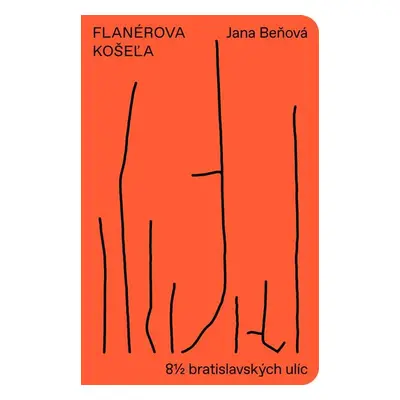 Flanérova košeľa - Jana Beňová