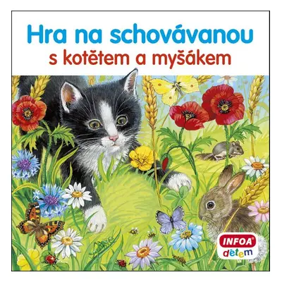 Hra na schovávanou s kotětem a myšákem - Autor Neuveden