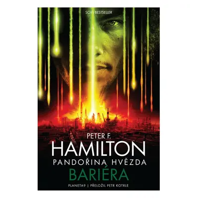 Pandořina hvězda Bariéra - Peter F. Hamilton