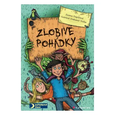 Zlobivé pohádky - Zuzana Pospíšilová