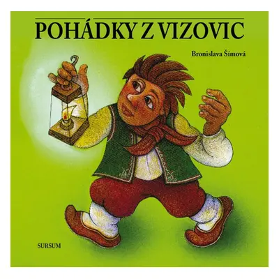 Pohádky z Vizovic - Bronislava Šímová