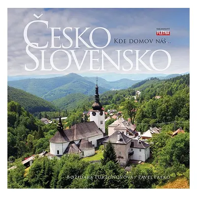 ČESKO a SLOVENSKO - Božidara Turzonovová,