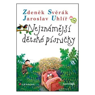 Nejznámější dětské písničky - Jaroslav Uhlíř