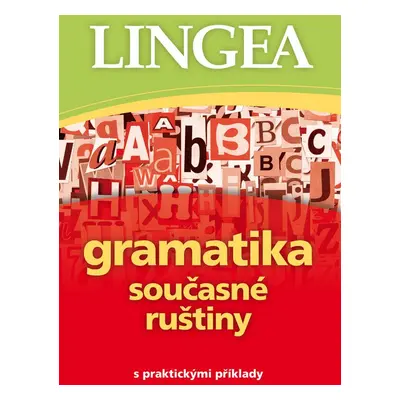 Gramatika současné ruštiny - Autor Neuveden