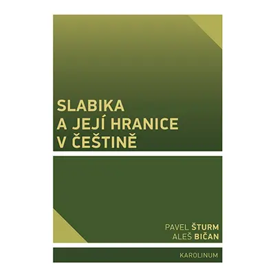 Slabika a její hranice v češtině - Pavel Šturm