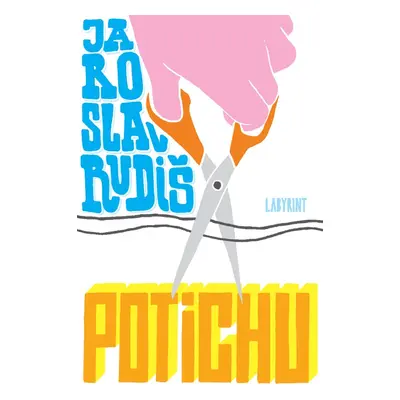 Potichu - Jaroslav Rudiš