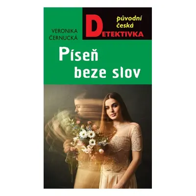 Píseň beze slov - Veronika Černucká