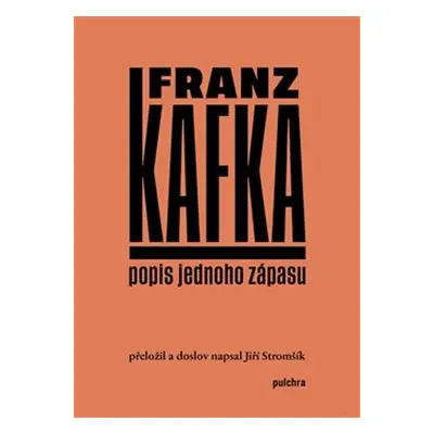 Popis jednoho zápasu - Franz Kafka