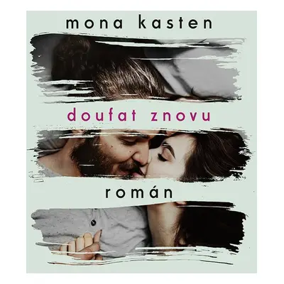 Doufat znovu - Mona Kasten