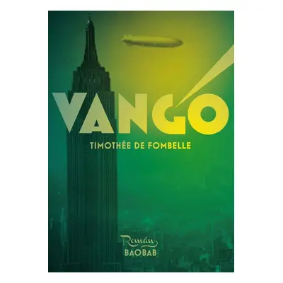 Vango - Timothée de Fombelle