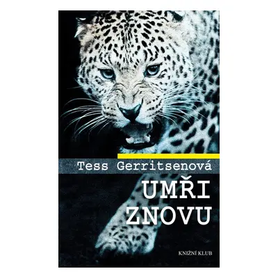 Umři znovu - Tess Gerritsen