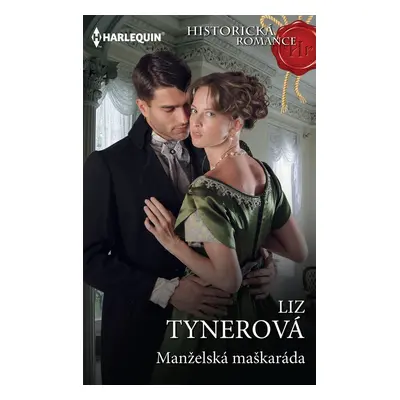 Manželská maškaráda - Liz Tynerová