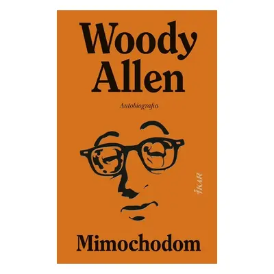 Mimochodom - Woody Allen