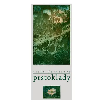 Prstoklady - Etela Farkašová