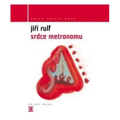 Srdce metronomu - Jiří Rulf