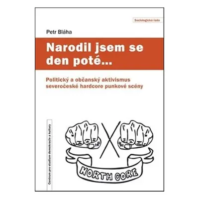 Narodil jsem se den poté… - Petr Bláha