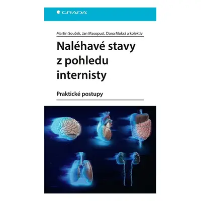 Naléhavé stavy z pohledu internisty - Martin Souček