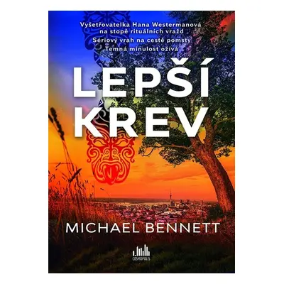 Lepší krev - Michael Bennett