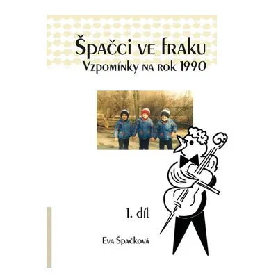 Špačci ve fraku - Eva Špačková