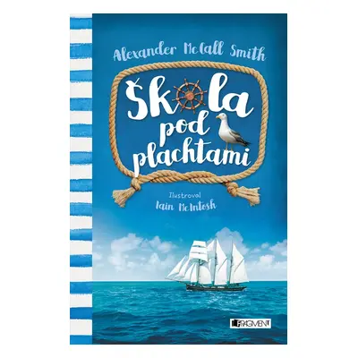 Škola pod plachtami - Alexander McCall Smith