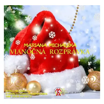 Vianočná rozprávka - Mariana Michalská