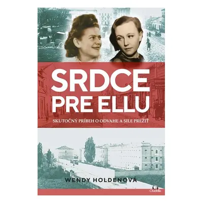 Srdce pre Ellu - Wendy Holdenová