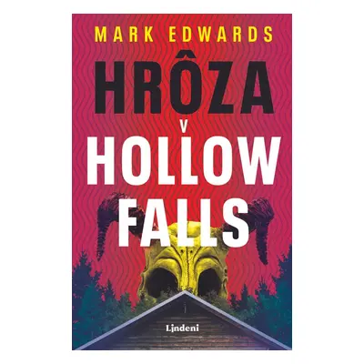 Hrôza v Hollow Falls - Mark Edwards