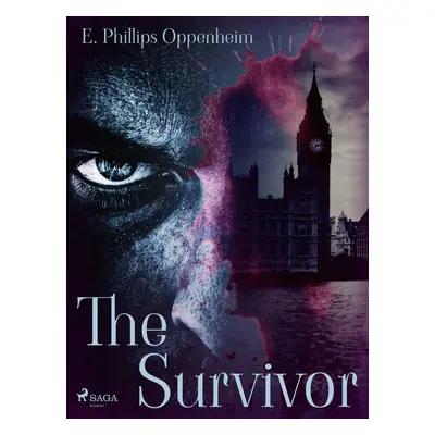 The Survivor - Edward Phillips Oppenheim