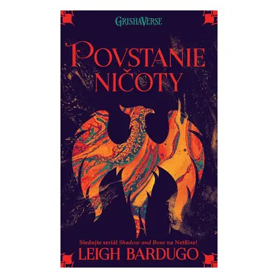 Povstanie ničoty - Leigh Bardugo