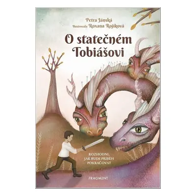 O statečném Tobiášovi - Petra Jánská