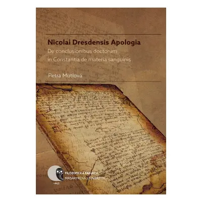 Nicolai Dresdensis Apologia - Petra Mutlová