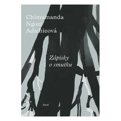 Zápisky o smutku - Chimamanda Ngozi Adichieová