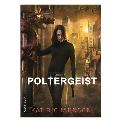 Poltergeist - Kat Richardson