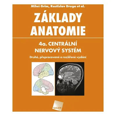 Základy anatomie 4a. - Rastislav Druga