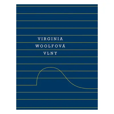 Vlny - Virginia Woolf