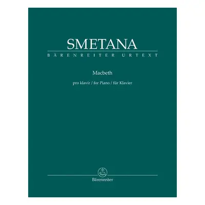 Macbeth pro klavír - Bedřich Smetana