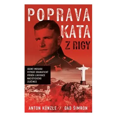 Poprava Kata z Rigy - Anton Künzle