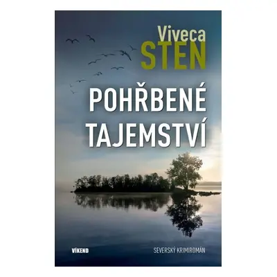 Pohřbené tajemství - Camila Sten