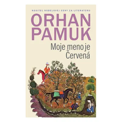 Moje meno je Červená - Orhan Pamuk