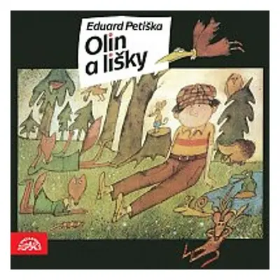 Olin a lišky - Eduard Petiška