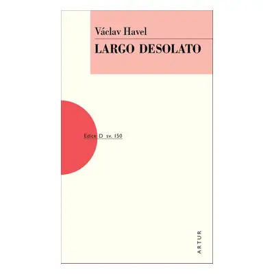 Largo desolato - Václav Havel