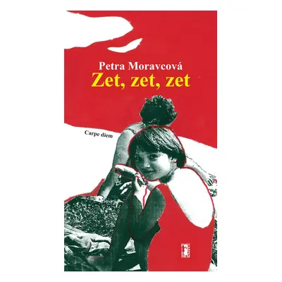 Zet, zet, zet - Petra Moravcová