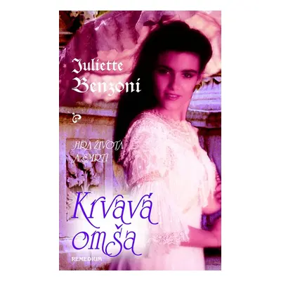 Krvavá omša - Juliette Benzoni