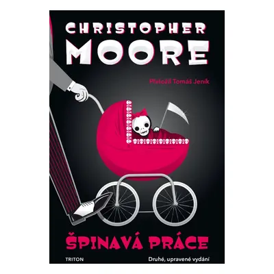 Špinavá práce - Christopher Moore