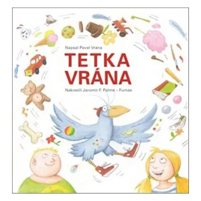 Tetka vrána - Jaromír František Palme