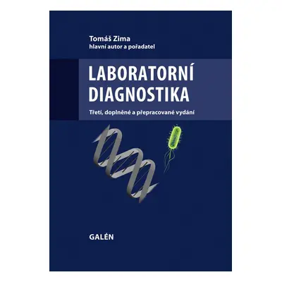 Laboratorní diagnostika - Prof. Tomáš Zima